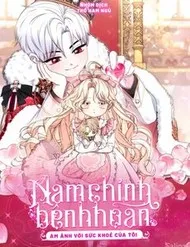 Nam Chính Bệnh Hoạn Ám Ảnh Với Sức Khoẻ Của Tôi Nam Chính Bệnh Hoạn Ám Ảnh Với Sức Khoẻ Của Tôi