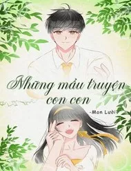 Những Mẩu Truyện Con Con Những Mẩu Truyện Con Con