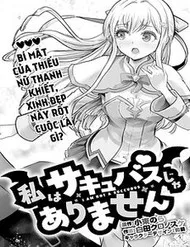 Tôi Không Phải Là Succubus Đâu Nhé! Tôi Không Phải Là Succubus Đâu Nhé!
